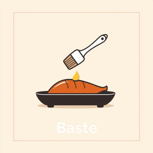 What Does Baste Mean In Cooking