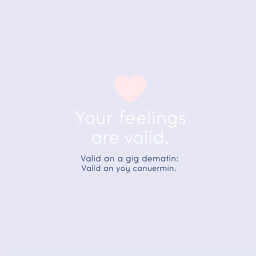 Your Feelings Are Valid In Tagalog
