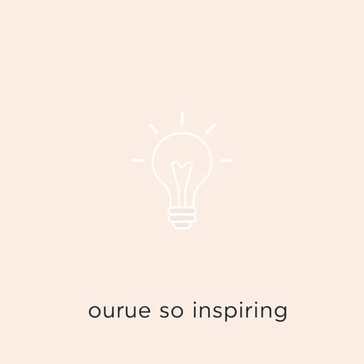 You'Re So Inspiring Meaning